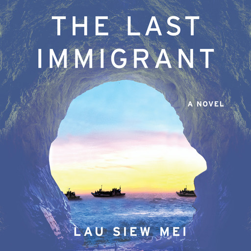 The Last Immigrant, Lau Siew Mei