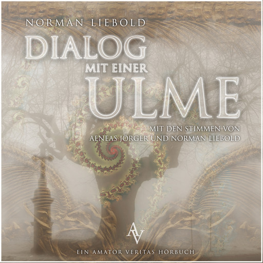 Dialog mit einer Ulme, Norman Liebold