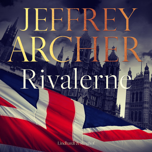 Rivalerne, Jeffrey Archer