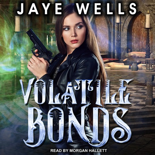 Volatile Bonds, Jaye Wells