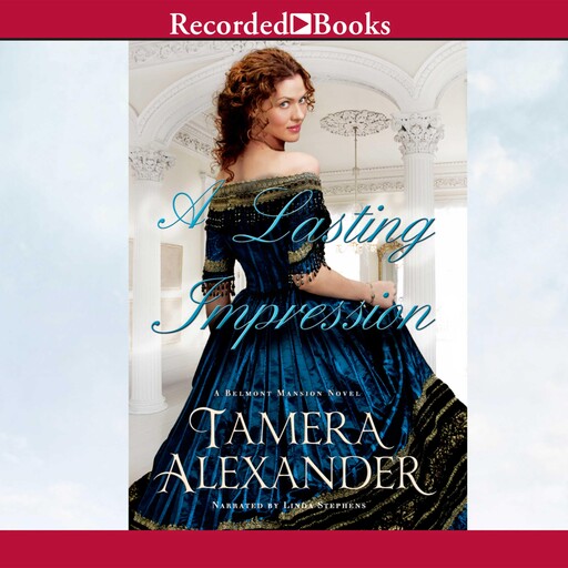 A Lasting Impression, Tamera Alexander