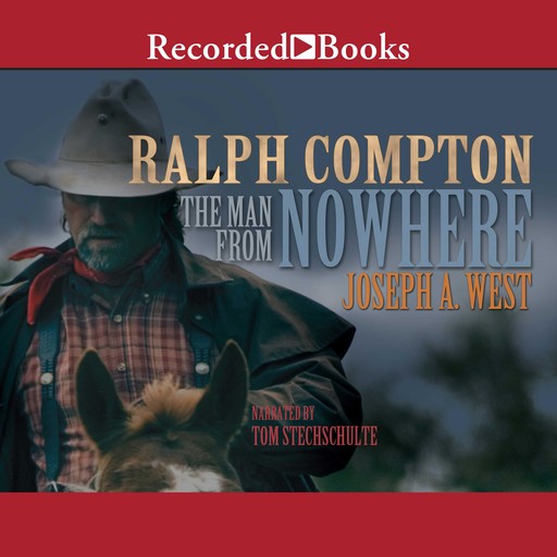 The Man From Nowhere, Joseph A. West