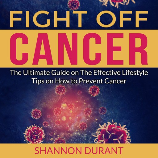 Fight Off Cancer, Shannon Durant