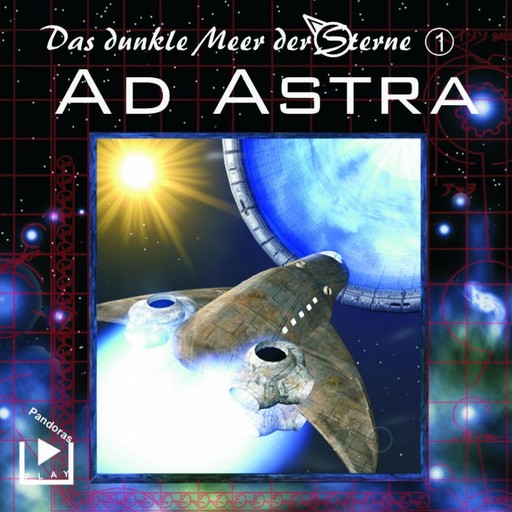 Das dunkle Meer der Sterne 1 - Ad Astra, Dane Rahlmeyer