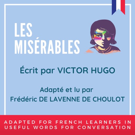 Les Misérables, Victor Hugo