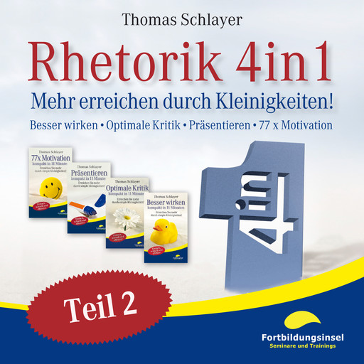Rhetorik 4in1 Teil 2, Thomas Schlayer