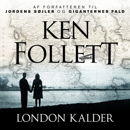 London kalder, Ken Follett