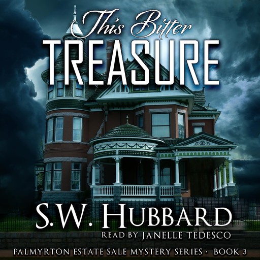 This Bitter Treasure, S.W. Hubbard