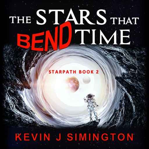The Stars That Bend Time, Kevin J Simington