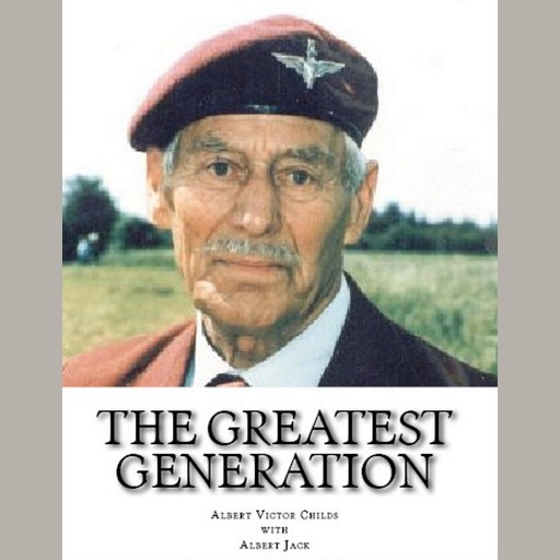 The Greatest Generation, Albert Jack, Albert Childs
