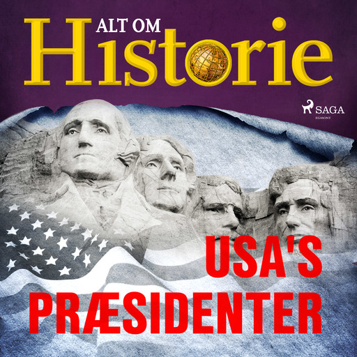 USA's præsidenter, Alt Om Historie