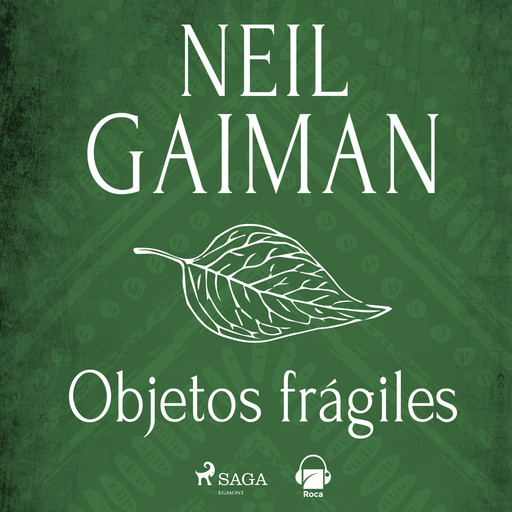 Objetos frágiles, Neil Gaiman
