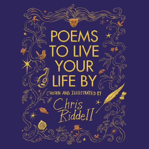 Poems to Live Your Life By, Chris Riddell