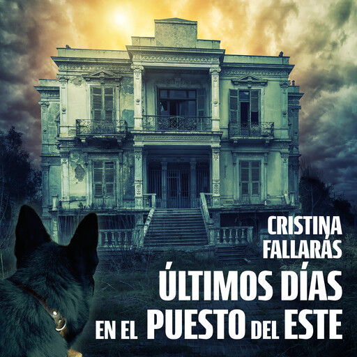 Últimos días en el Puesto del Este, Cristina Fallarás