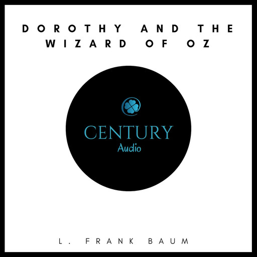 Dorothy and the wizard of oz, L. Baum