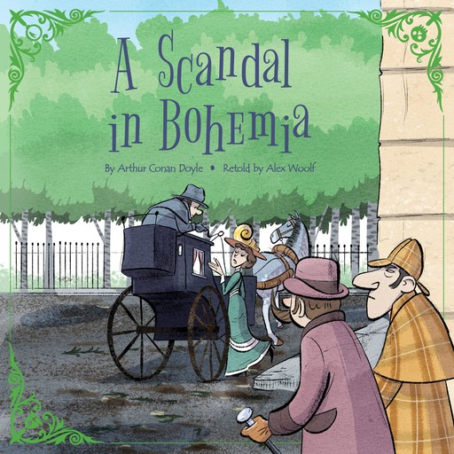 Sherlock Holmes: A Scandal in Bohemia, Arthur Conan Doyle, Alex Woolf