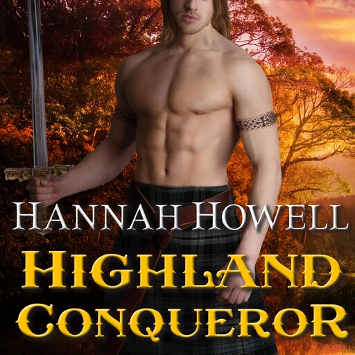 Highland Conqueror, Hannah Howell