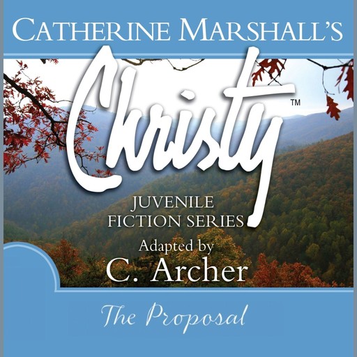 The Proposal, Catherine Marshall, Archer