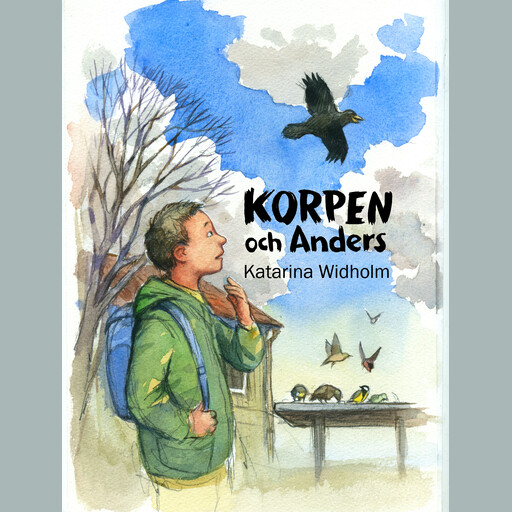 Korpen och Anders, Katarina Widholm