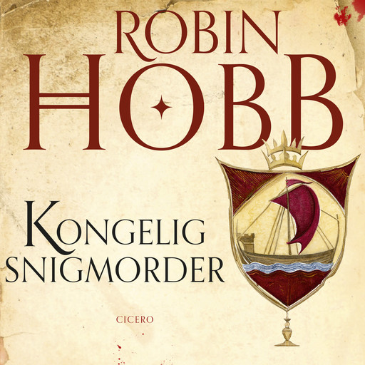 Kongelig snigmorder, Robin Hobb