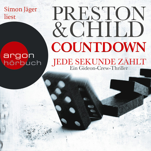 Countdown - Jede Sekunde zählt (Gekürzte Fassung), Douglas Preston, Lincoln Child