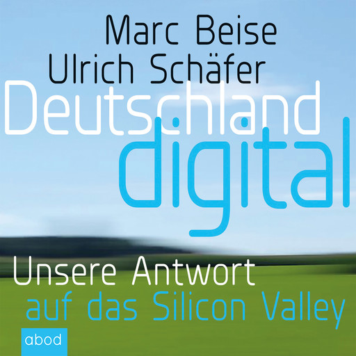 Deutschland digital, Marc Beise, Schäfer Ulrich