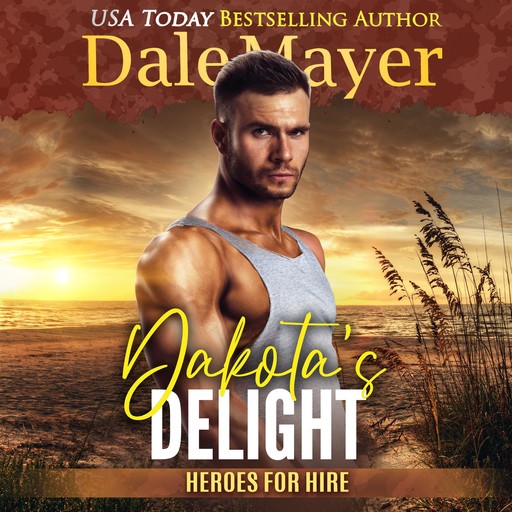 Dakota's Delight, Dale Mayer