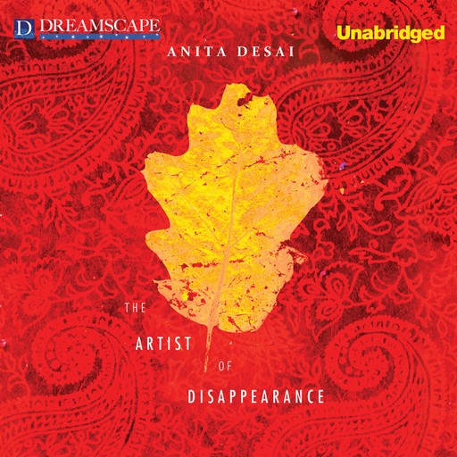 The Artist of Disappearance, Anita Desai