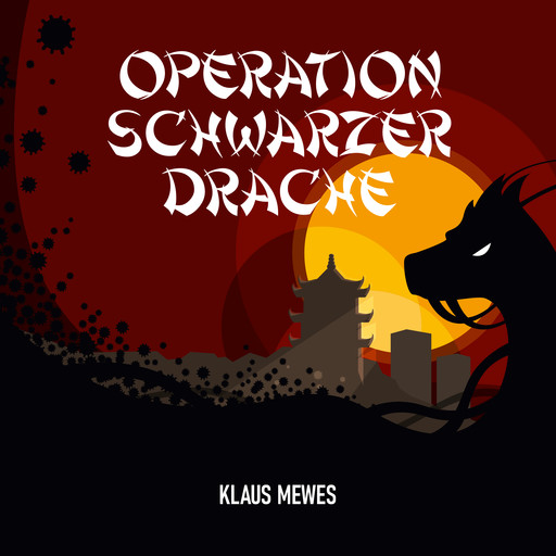 Operation Schwarzer Drache, Klaus Mewes