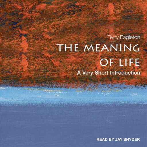 The Meaning of Life, Terry Eagleton