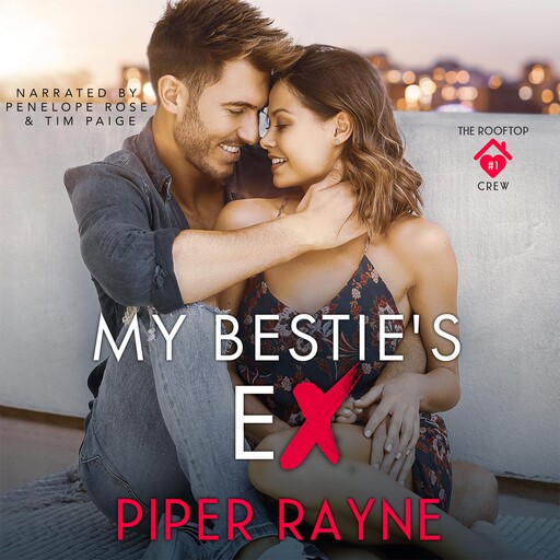 My Bestie's Ex, Piper Rayne