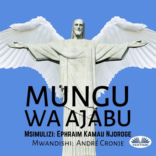 Mungu wa Ajabu, André Cronje