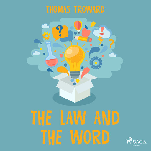The Law and The Word, Thomas Troward