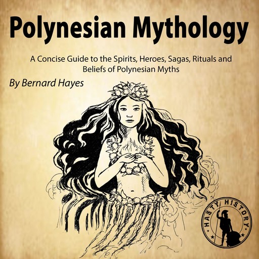 Polynesian Mythology, Bernard Hayes