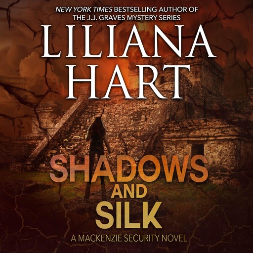 Shadows and Silk, Liliana Hart