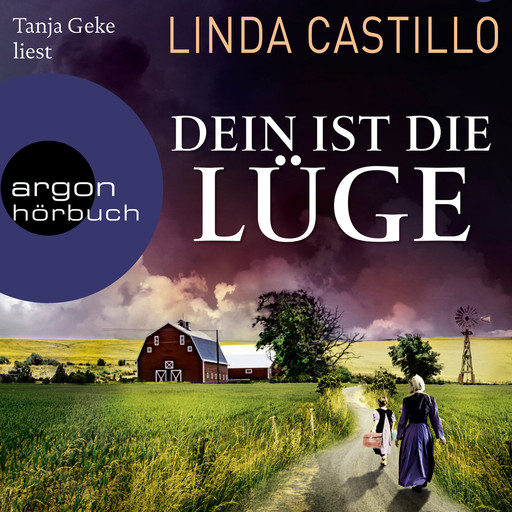 Dein ist die Lüge - Kate Burkholder ermittelt, Band 12 (Ungekürzt), Linda Castillo