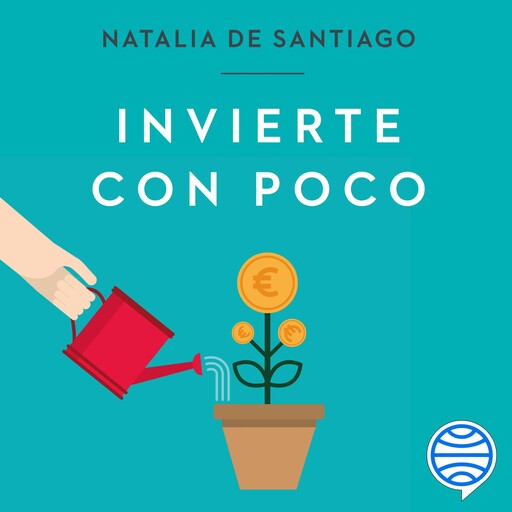 Invierte con poco, Natalia de Santiago