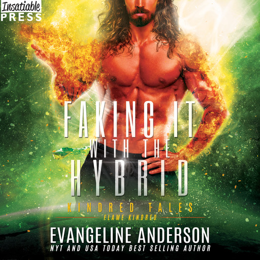 Faking It with the Hybrid, Evangeline Anderson