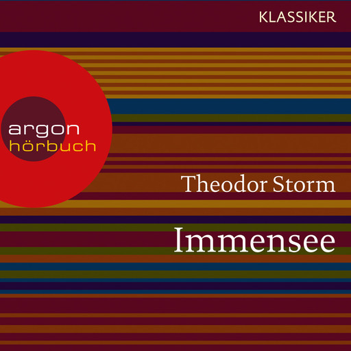 Immensee (Ungekürzte Lesung), Theodor Storm