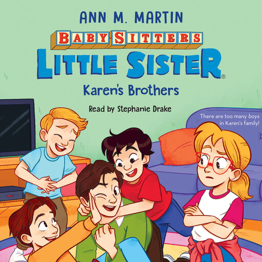Karen's Brothers (Baby-sitters Little Sister #17), Ann M.Martin