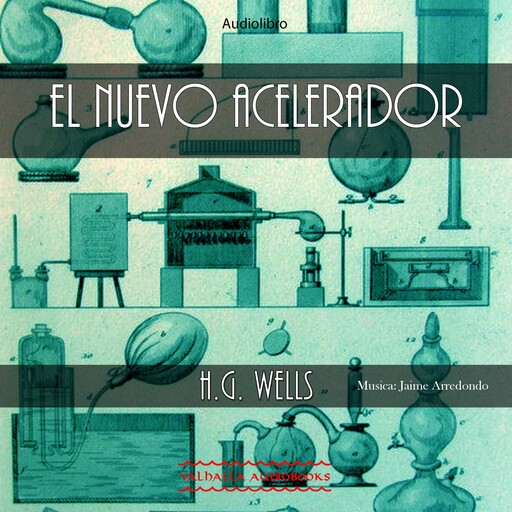El nuevo acelerador, Herbert Wells