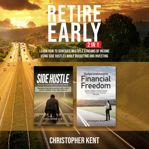 Retire Early – 2 in 1, Christopher Kent