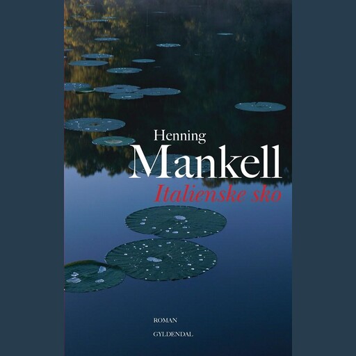 Italienske sko, Henning Mankell