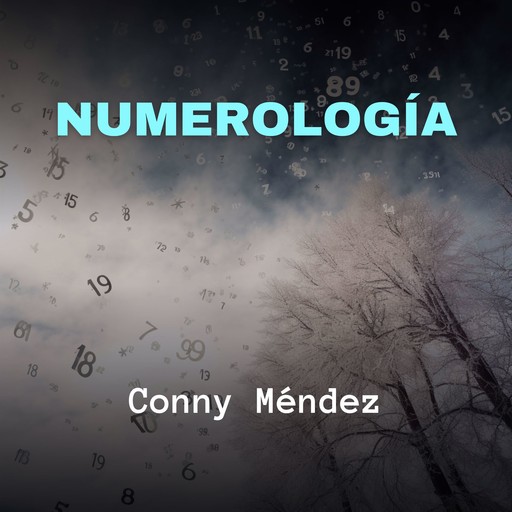 Numerología, Conny Méndez