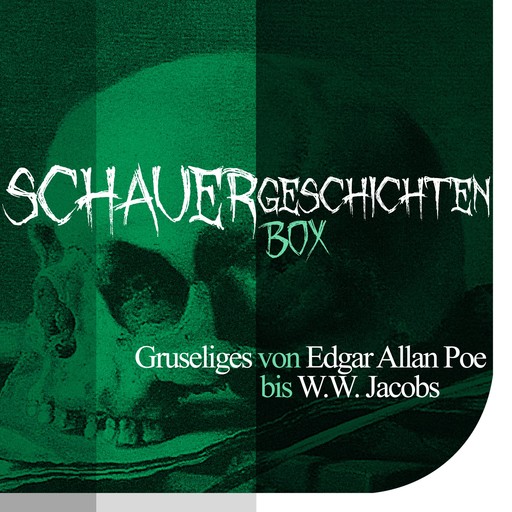 Die Schauergeschichten Box, W.W.Jacobs, Edgar Allan Poe