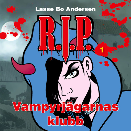 R.I.P. 1 - Vampyrjägarnas klubb, Lasse Bo Andersen