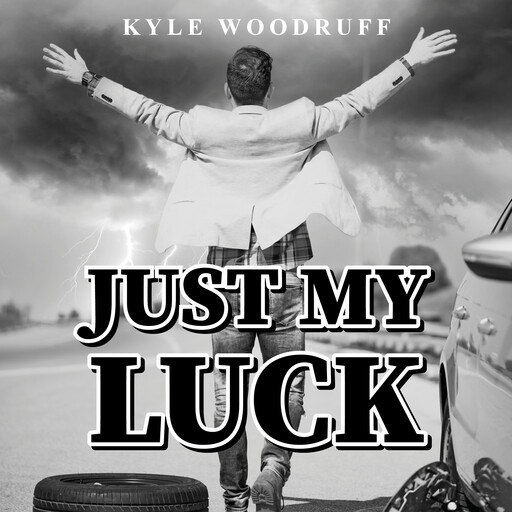 Just My Luck, Kyle Woodruff