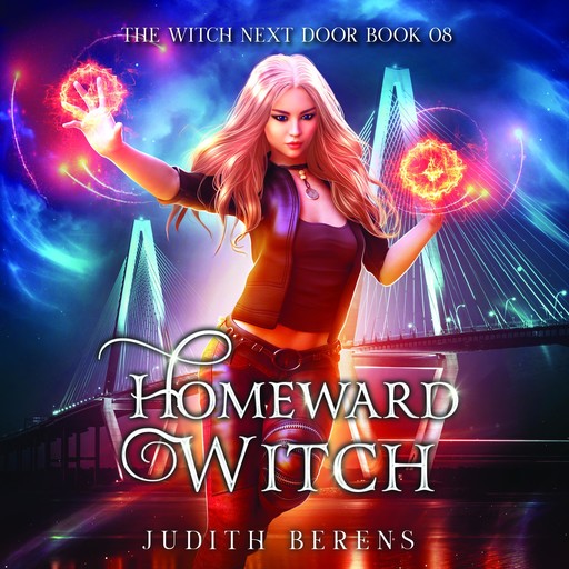 Homeward Witch, Martha Carr, Michael Anderle, Judith Berens