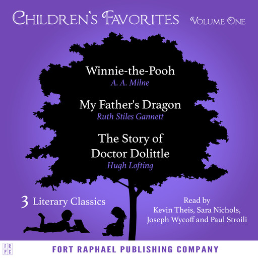 Children's Favorites - Volume I, A.A. Milne, Hugh Lofting, Ruth Stiles Gannett