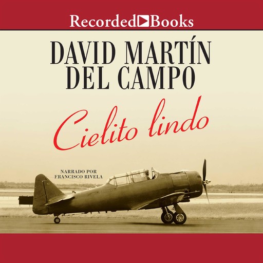 Cielito Lindo, David Martin Del Campo
